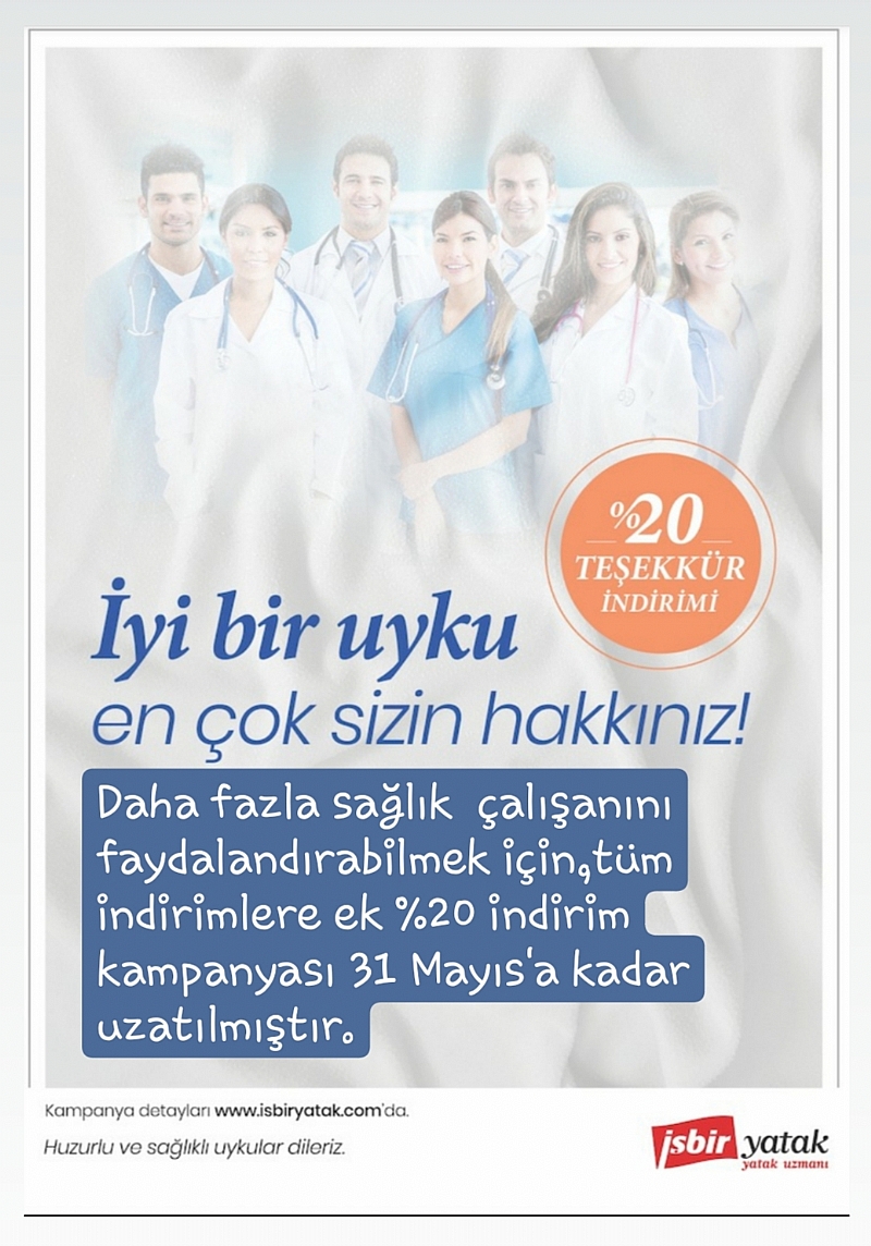 SAĞLIK ÇALIŞANLARINA İŞBİR YATAK KAMPANYASI