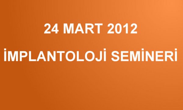 24 Mart 2012 Seminer Programı